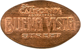 CA0144-146r Buena Vista Street  Reverse BUENA VISTA STREET DISNEY CALIFORNIA ADVENTURE pressed penny stampback.