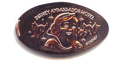 Snow White Ambassador Hotel pressed penny or medal