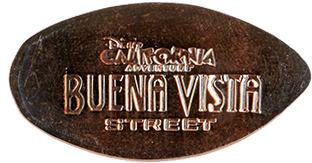 CA0144-146r Buena Vista Street  Reverse BUENA VISTA STREET DISNEY CALIFORNIA ADVENTURE pressed penny stampback.