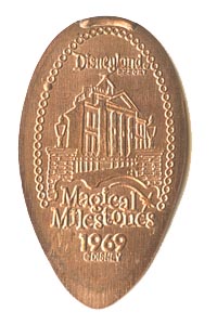 1969 pressed penny Haunted Mansion Opens from the ParkPennies.com collection of Disneyland 50th Anniversary Magical Milestones pressed coins.