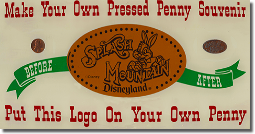 Splash Mountain Pressed Penny Marquee, DL0013 circa 1989-1995. Image courtesy of Mike R.