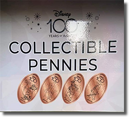 Marquee, Disneyland's 100 Years of Wonder pressed pennies guide numbers DR0209-212 Mirabel & Bruno, Nick & Judy, Ralph & Vanellope, Raya.
