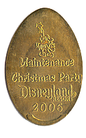 DS0009 RETIRED 2006 MAINTENANCE, CHRISTMAS PARTY, DISNEYLAND ® RESORT elongated token