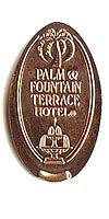 Palm Tree, PALM & FOUNTAIN TERRACE HOTEL Tokyo Disneyland Pressed Penny Picture