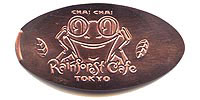 CHA! CHA! The Rainforest Cafe Tree Frog Tokyo Disneyland Pressed Penny or Nickel souvenir medal