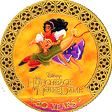#D23M0005 D23M0009 Disney The HUNCHBACK of NOTRE DAME 30 YEARS commemorative medallion. 2026 D23: The Ultimate Disney Fan Event, Anaheim Convetion Center, August 8-14, 2026.