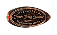 DT0002P 2019 DISNEYLAND, PRESSED PENNY COLLECTOR, WALT DISNEY WORLD pressed coin.