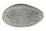IT’S FUN TO COLLECT DISNEYLAND ELONGATED COINS pressed dime.