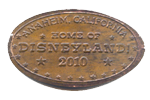 DW0033 2010 ANAHEIM, CALIFORNIA, HOME OF, DISNEYLAND, elongated penny 