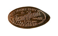 DW0044P My Family Went to Disneyland and All I Got Was This Magical Penny pressed coin 